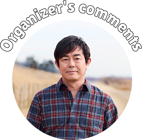 Organizer's Comments：宮沢和史