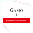GAMO ＋ Anywhere Out of the World